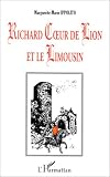 Search : Richard Coeur de Lion et le Limousin
