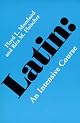 Latin: An Intensive Course