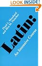Latin: An Intensive...