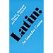 Latin: An Intensive Course