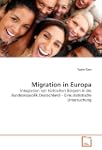 Migration in Europa: Integration von...