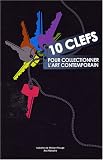 Revue Archibooks  / 10 Clés pour collectionner l'art contemporain