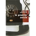 Oeuvres : Tome 1, Le premier cercle