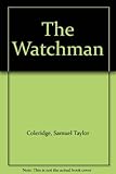 The watchman