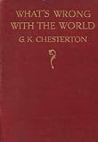 What's wrong with the world (Collection of British authors)