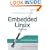 Embedded Linux Primer: A Practical Real-World Approach