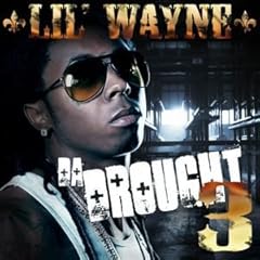 Lil Wayne - Da Drought 3 Mixtape