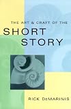 The Art & Craft of the Short Story