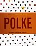 Sigmar Polke: Works on Paper 1963-1974