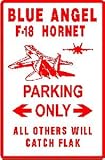 BLUE ANGEL F-18 PARKING military fighter sign