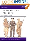 The British Army 1939-45 (1): North-West Europe (Men-at-Arms) (Pt.1)