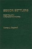 Senior Settlers: Social Integration in Retirement Communities