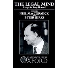 The Legal Mind: Essays for Tony Honor�: Essays for Tony Honore