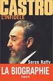 Castro, l infidèle