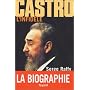 Castro, l'infidèle