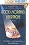 Good Morning Heartache