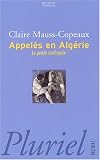 Appel�s en Alg�rie : La parole confisqu�e