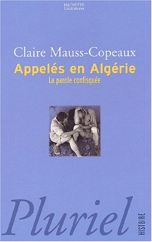Appel�s en Alg�rie : La parole confisqu�e