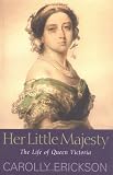 Her Little Majesty