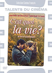 C'est quoi la vie ? dvd, Film dvd C'est quoi la vie ?