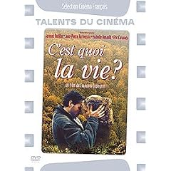 C'est quoi la vie ?
