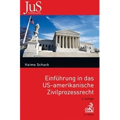 Einf�hrung in das US-amerikanische Zivilprozessrecht