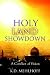 Holy Land Showdown: A Conflict of Vision