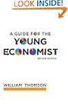 A Guide for the Young Economist