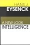 Intelligence: A New Look