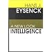 Intelligence: A New Look