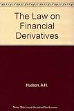 The law on financial derivatives