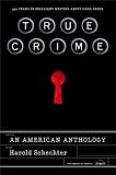 True Crime: An American Anthology