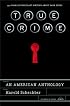 True Crime: An American Anthology
