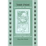 Jewish Poland-Legends of Origin: Ethnopoetics and Legendary Chronicles (Raphael Patai Series in Jewish Folklore and Anthropology) book cover