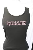 Embroidered Beater Style Tank Top Husband Is Away, Boyfriend Is Gone Too