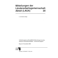 Anforderungen an die stoffliche Verwertung von mineralischen Reststoffen / Abfällen. Technische Regeln (Taschenbuch)