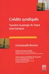 Cr�dits syndiqu�s : Transfert et part...