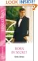 Born In Secret (Firstborn Sons) (Silhouette Intimate Moments)