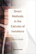Direct Methods in the Calculus of Variations