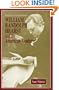 William Randolph Hearst: And the American Century (Makers of the Media)