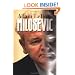 Milosevic: A Biography