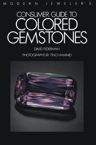 Modern Jeweler's Consumer Guide to Colored Gemstones by Federman, David (2013) Paperback