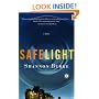 Safelight: A Novel