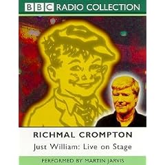 Just William: Unabridged: Live on Stage (BBC Radio Collection)