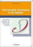 Psychosoziale Versorgung in der Medizin