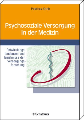 Psychosoziale Versorgung in der Medizin