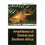 Amphibians of Central and Southern Africa (Comstock Books in Herpetology)