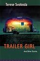 Trailer Girl: and Other Stories