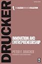Innovation and Entrepreneurship (Classic Drucker Collection)