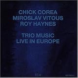 Eigenschaften Chick Corea  / Trio Music Live in Europe
